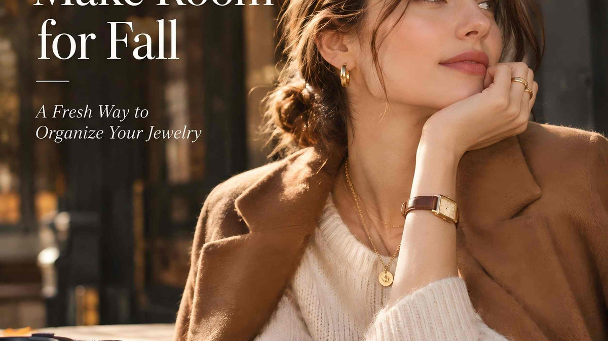 Make Room for Fall: A Fresh Way to Organize Your Jewelry
